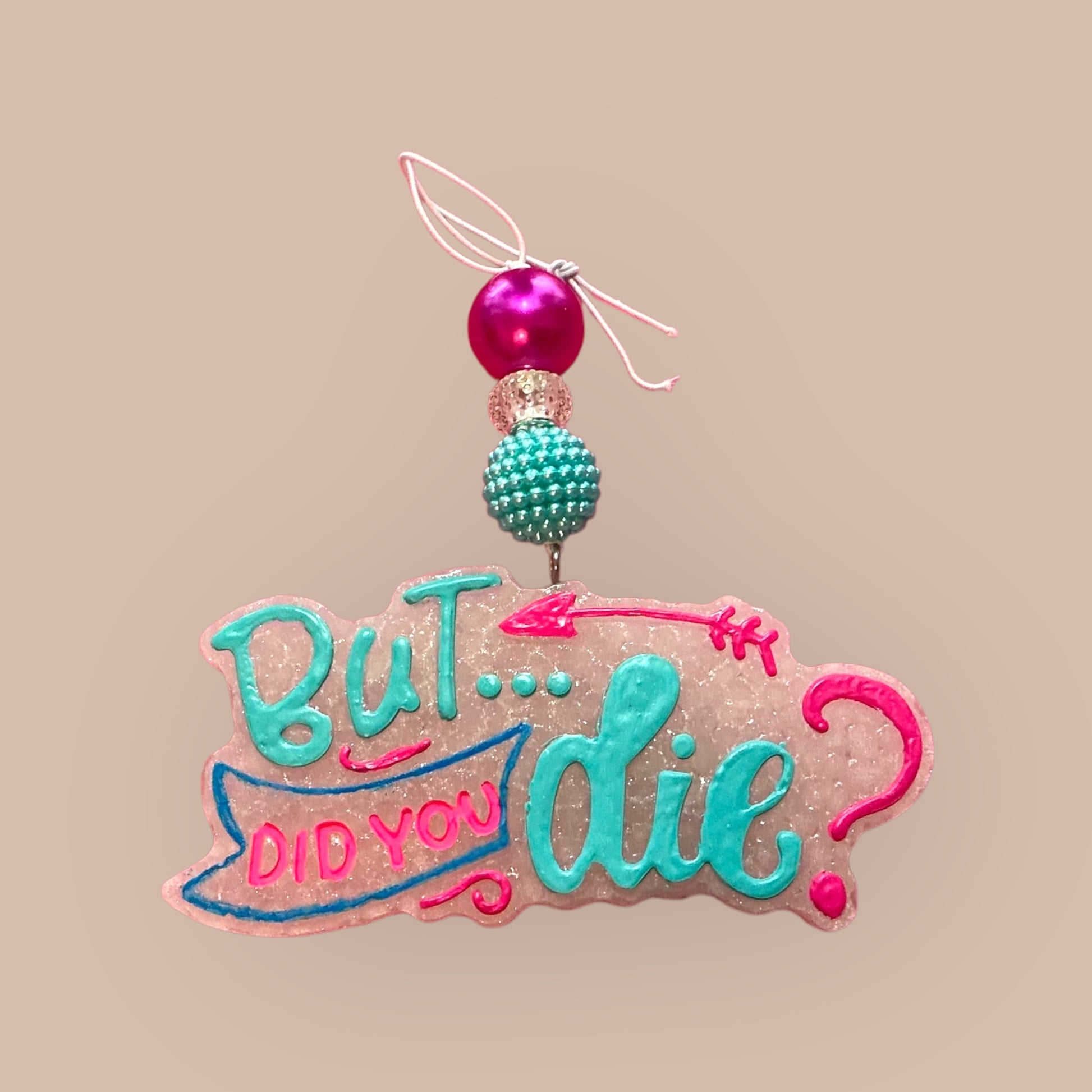 Freshie Air Fresheners-But Did You Die?
